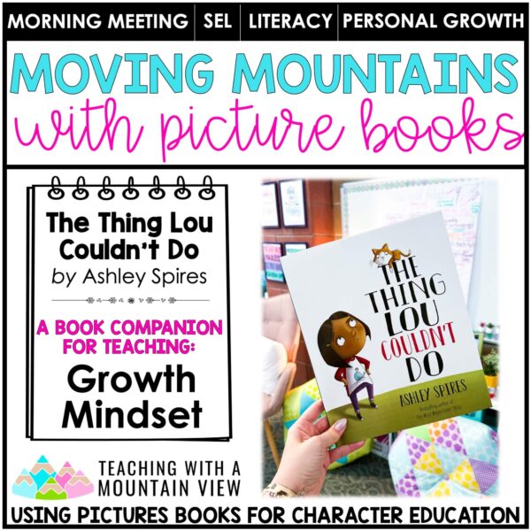 Growth Mindset Lessons | SEL Activities | The Thing Lou Couldn't Do Companion